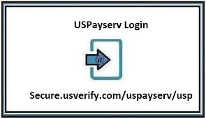 WWW Uspayserv Com Login: Pay Stubs & Electronic Payroll Services